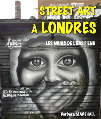 L'iBook <a href='https://itunes.apple.com/fr/artist/barbara-marshall/id818748640?mt=11' target='_new'>STREET ART A LONDRES : Les murs de l'East End</a>, 
version 100% française, ISBN 9782954714912, est maintenant disponible dans l'iBook store…